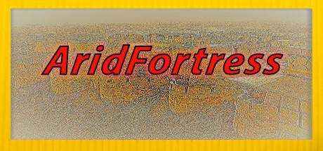 AridFortress