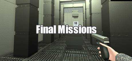 Final Missions