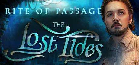 Rite of Passage: The Lost Tides Collector`s Edition