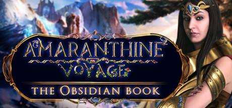 Amaranthine Voyage: The Obsidian Book Collector`s Edition