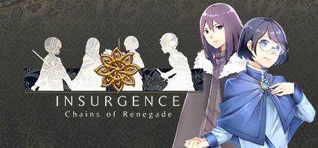 Insurgence — Chains of Renegade