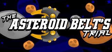 The Asteroid Belt`s Trial