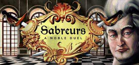 Sabreurs — A Noble Duel