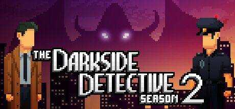 The Darkside Detective : Season 2