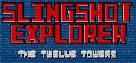 Slingshot Explorer: The Twelve Towers