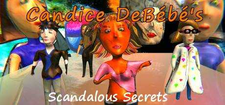 Candice DeBébé`s Scandalous Secrets