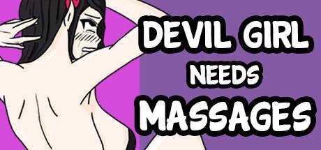 Devil Girl Needs Massages