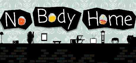 No Body Home