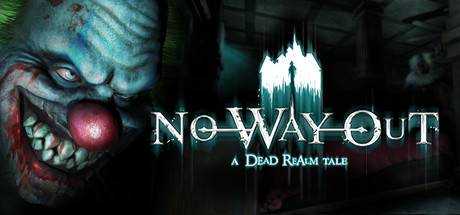 No Way Out — A Dead Realm Tale