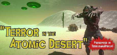 Terror In The Atomic Desert