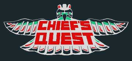 Chief`s Quest