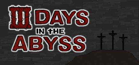 3 Days in the Abyss