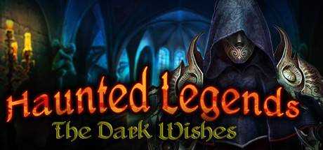 Haunted Legends: The Dark Wishes Collector`s Edition