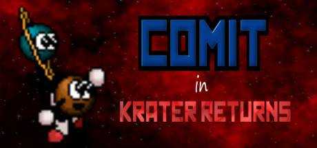 Comit in Krater Returns