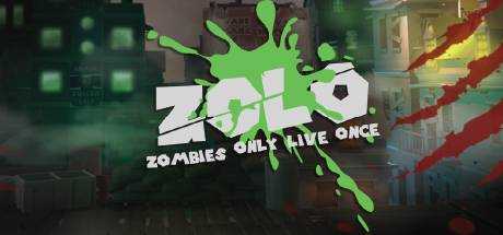 ZOLO — Zombies Only Live Once