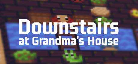 Downstairs at Grandma`s House