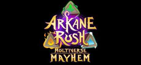 Arkane Rush Multiverse Mayhem
