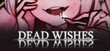Dead Wishes