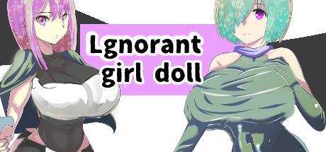 Lgnorant girl doll