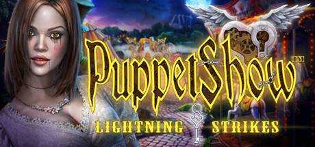 PuppetShow: Lightning Strikes Collector`s Edition