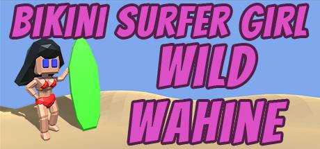 Bikini Surfer Girl — Wild Wahine