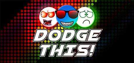 Dodge This!