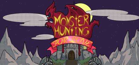 Monster Hunting… For Love!