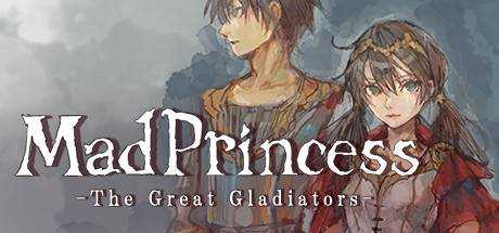 Mad Princess: The Great Gladiators