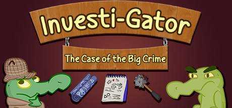 Investi-Gator:  The Case of the Big Crime