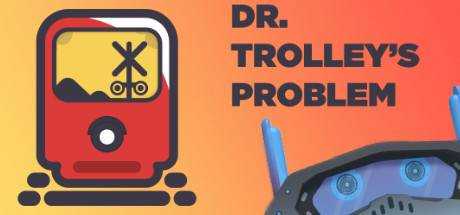 Dr. Trolley`s Problem