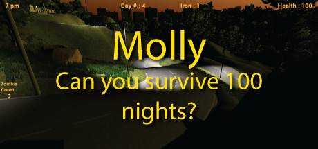 Molly — Can you survive 100 nights?
