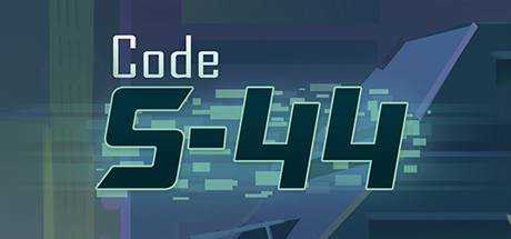 Code S-44 : Episode 1