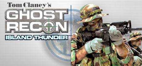 Tom Clancy`s Ghost Recon® Island Thunder™