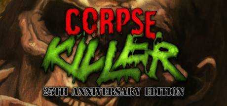 Corpse Killer — 25th Anniversary Edition