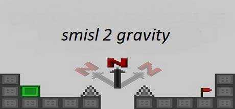 smisl 2 gravity