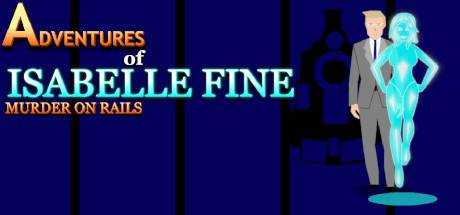 Adventures of Isabelle Fine: Murder on Rails