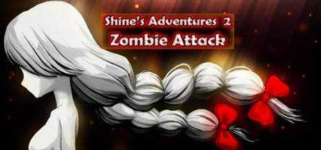 Shine`s Adventures 2 (Zombie Attack)