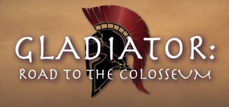 Gladiator: Road to the Colosseum