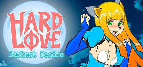 Hard Love — Darkest Desire