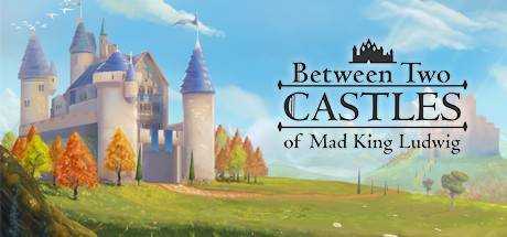 Between Two Castles — Digital Edition
