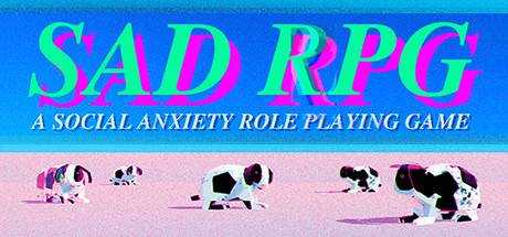 SAD RPG: A Social Anxiety Role Playing Game