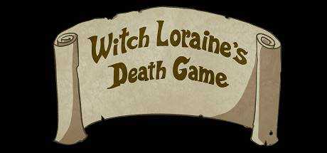 Witch Loraine`s Death Game