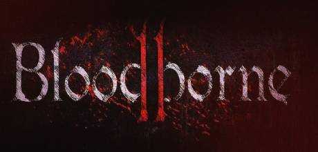 Bloodborne 2