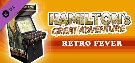 Hamilton`s Great Adventure — Retro Fever DLC