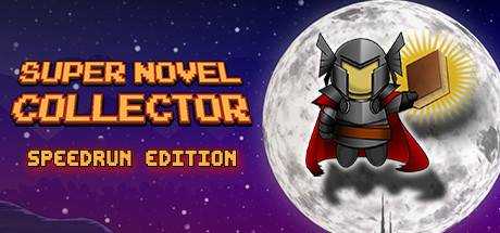 Super Novel Collector (Speedrun Edition)