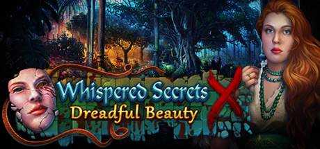 Whispered Secrets: Dreadful Beauty Collector`s Edition