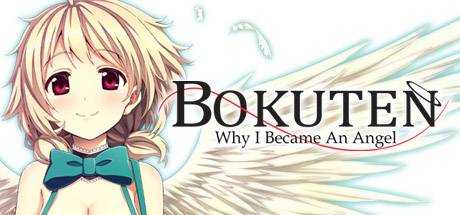 Bokuten — Why I Became an Angel
