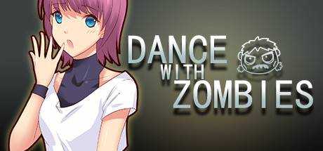 Dance With Zombies