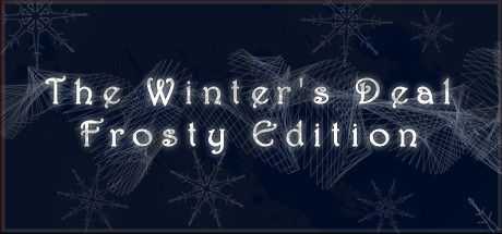 The Winter`s Deal — Frosty Edition