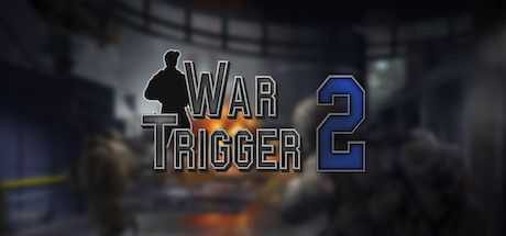 War Trigger 2